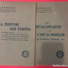 Catálogos publicitarios: CATALOGO LA PINTURE SUR ETOFFES, LA METALLOPLASTIE 1929