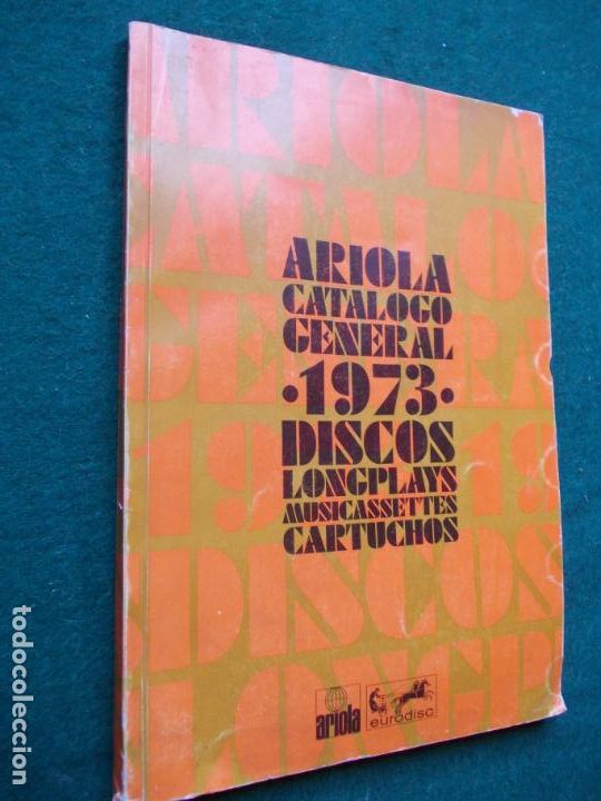 Cat&aacute;logos publicitarios: CATALOGO GENERAL ARIOLA 1973 - Foto 1