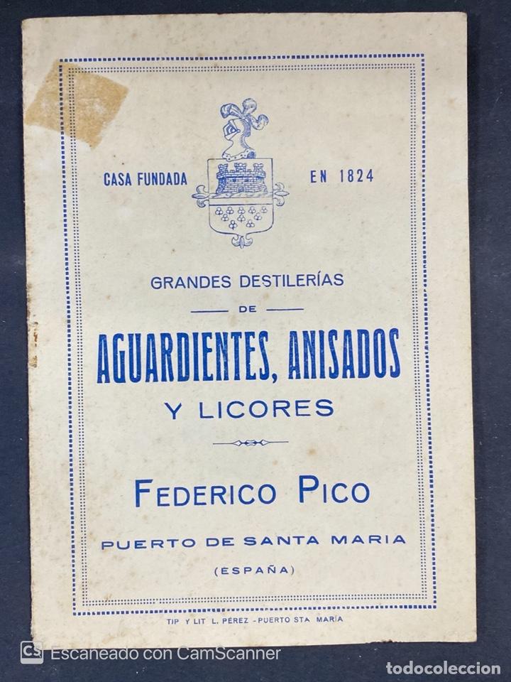 Catalogues publicitaires: LISTA DE PRECIOS. DESTILERIAS DE AGUARDIENTES, ANISADOS Y LICORES. FEDERICO PICO. PTO SANTA MARIA.
