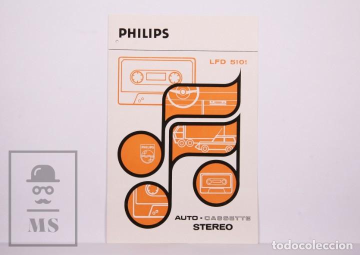 Cat&aacute;logos publicit&aacute;rios: Folleto Instrucciones - Philips. Magnet&oacute;fono LFD 5101, Auto-Cassette Stereo - Medidas 11,5 x 17 cm
