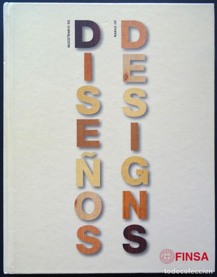 Werbekataloge: Muestrario de dise&ntilde;os / Range of Designs &ndash; Finsa, 2002 &ndash; madera, melamina