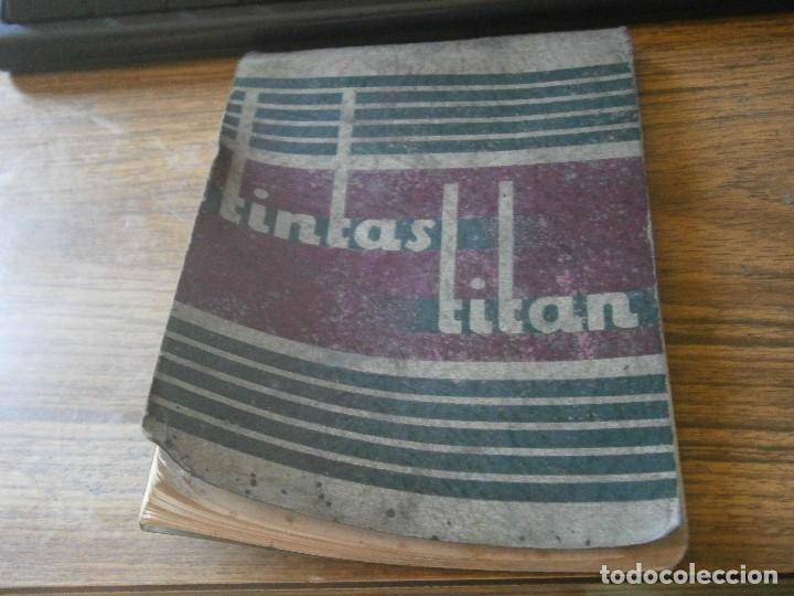 Werbekataloge: CATALOGO TINTAS TITAN A&Ntilde;OS 30 40&iexcl;&iexcl;PARA ARTES GRAFICAS, BARCELONA,CON 40 PAGINAS,UNICO,EN,TC