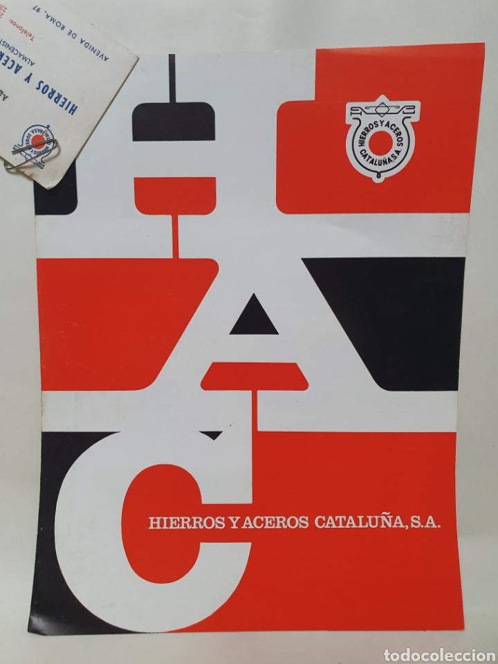 Cat&aacute;logos publicit&aacute;rios: HIERROS Y ACEROS CATALU&Ntilde;A. CATALOGO PUBLICITARIO A&Ntilde;OS 60.