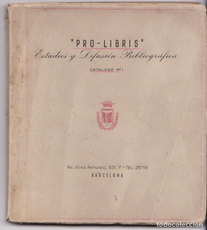 Cat&aacute;logos publicitarios: Pro-libris estudios y difusi&oacute;n bibliogr&aacute;fica &ndash; CAT&Aacute;LOGO N&ordm;1 - 1949