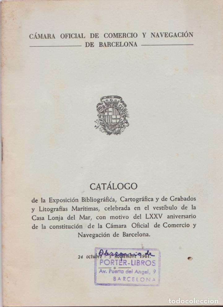 Cat&aacute;logos publicitarios: CAT&Aacute;LOGO DE LA EXPOSICI&Oacute;N BIBLIOGR&Aacute;FICA EN LA CASA LONJA DE BARCELONA &ndash; 1961
