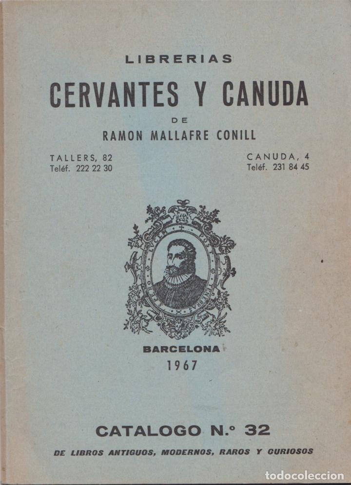 Cat&aacute;logos publicitarios: CAT&Aacute;LOGO LIBRERIAS CERVANTES Y CANUDA DE RAMON MALLAFRE CONILL &ndash; CAT N&ordm;32