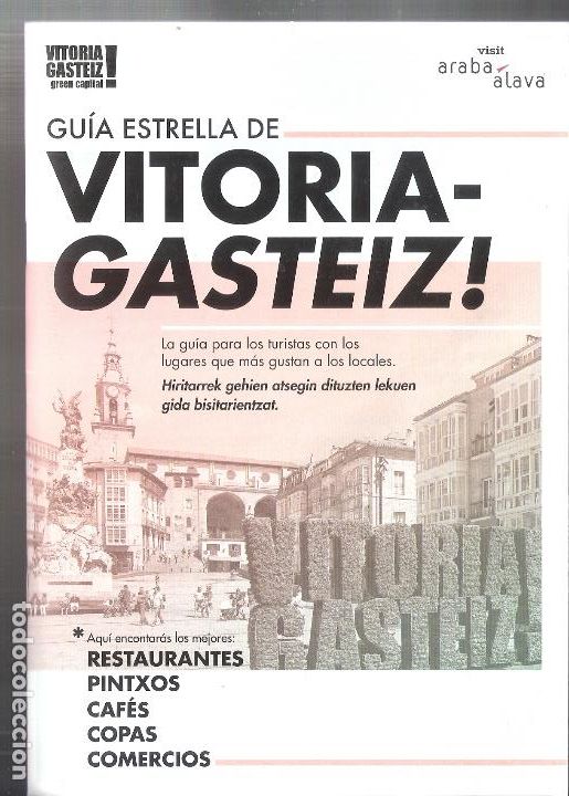 Cat&aacute;logos publicitarios: Guia estrella de Vitoria-Gasteiz!. Guia para turistas (Restaurantes,Pintxos,Caf&eacute;s,Copas) 21x15 cm.