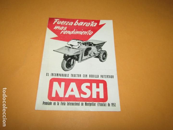 Cataloghi pubblicitari: Antiguo Folleto Publicidad del Tractor con Rodillo NASH de SOCOMEX, S.A. - A&ntilde;o 1950s.