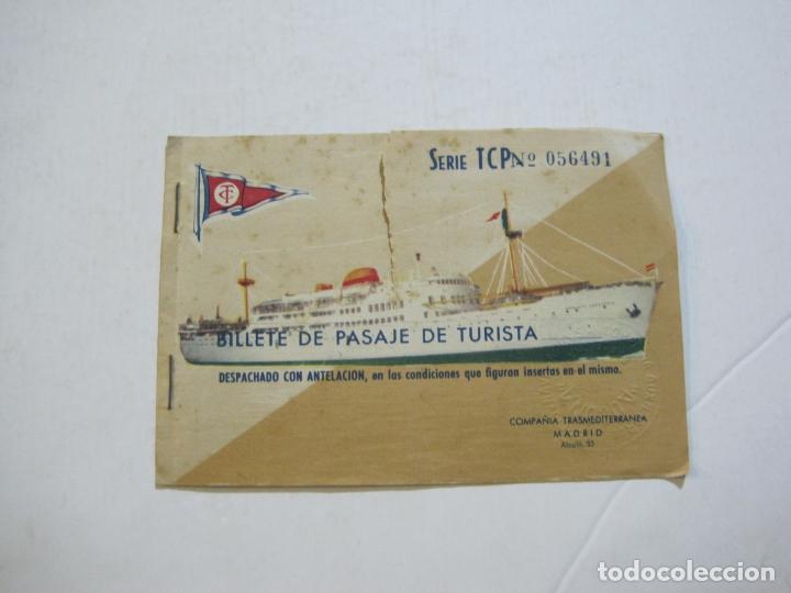 Cat&aacute;logos publicitarios: BARCO-COMPA&Ntilde;IA TRANSMIDETERRANEA-BILLETE DE PASAJE DE TURISTA-A&Ntilde;OS 50-VER FOTOS-(K-806)