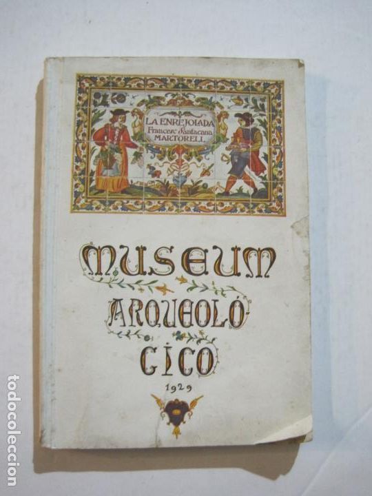 Cat&aacute;logos publicitarios: LA ENRELOJADA-FRANCESC SANTACANA-MARTORELL-LIBRO A&Ntilde;O 1929-VER FOTOS-(K-830)