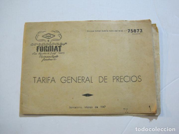 Cat&aacute;logos publicit&aacute;rios: CREACIONES FORMAT-TARIFA GENERAL DE PRECIOS-BARCELONA MARZO 1947-PUBLICIDAD-VER FOTOS-(K-917)
