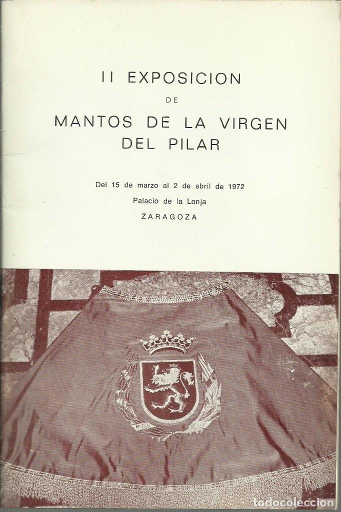 Cat&aacute;logos publicitarios: Mantos de la V&iacute;rgen del Pilar. II exposici&oacute;n, a&ntilde;o 1972