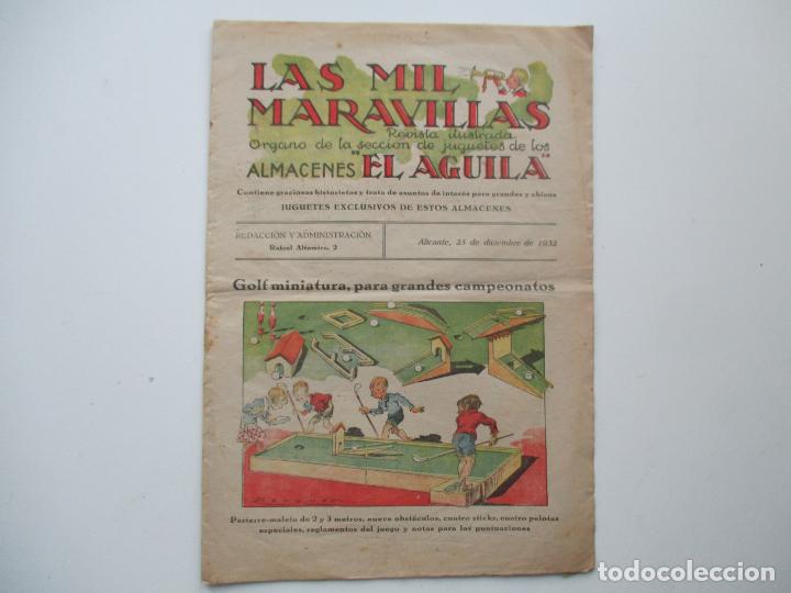 Werbekataloge: LAS MIL MARAVILLAS. ALMACENES EL AGUILA, ALICANTE, 25 DE DICIEMBRE DE 1932