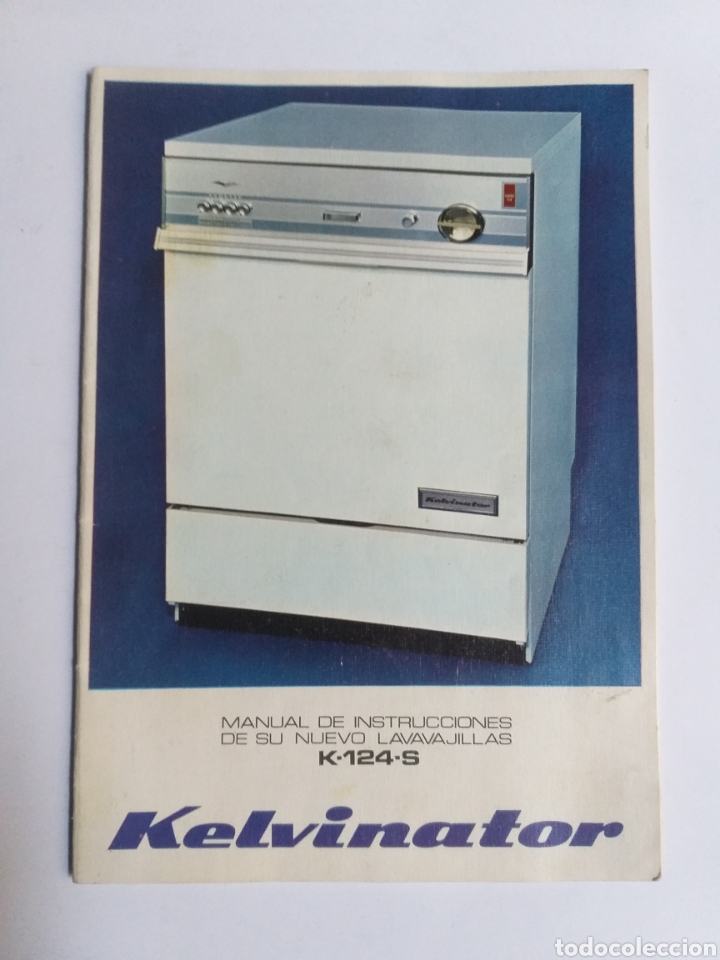 Cat&aacute;logos publicitarios: Kelvinator manual de instrucciones de su nuevo lavavajillas k 124 S . Folleto