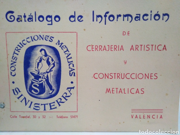 Cat&aacute;logos publicitarios: CAT&Aacute;LOGO DE INFORMACI&Oacute;N DE CERRAJER&Iacute;A ART&Iacute;STICA Y CONSTRUCCI&Oacute;NES MET&Aacute;LICAS-SINISTERRA VALENCIA .