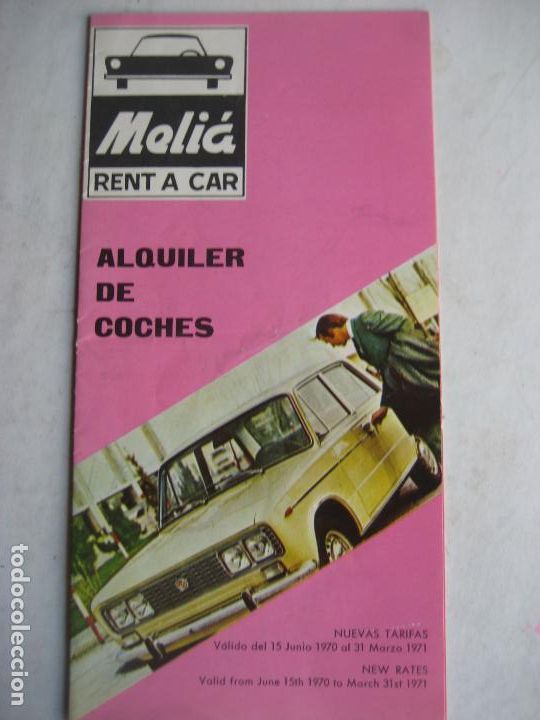 Cat&aacute;logos publicitarios: Melia. Alquiler de coches. 1971, Desplegable 41 x 21 cms.