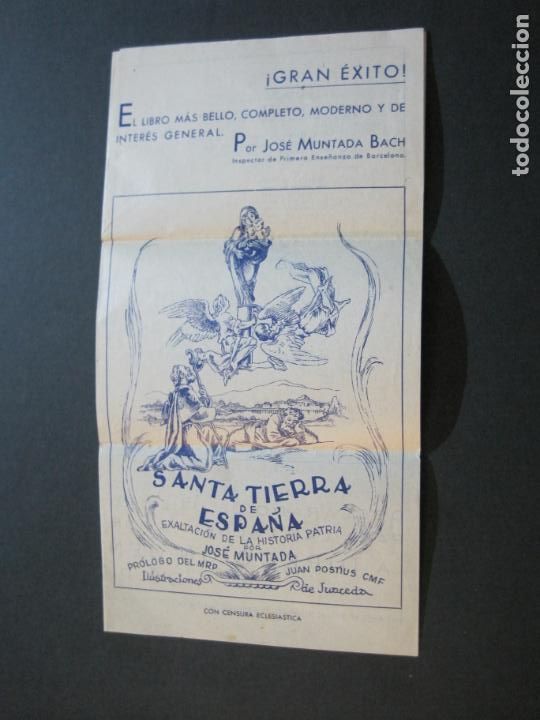 Cataloghi pubblicitari: EDITORIAL ALTES-BARCELONA-SANTA TIERRA DE ESPA&Ntilde;A-JOSE MUNTADA-PUBLICIDAD ANTIGUA-VER FOTOS-(76.190)