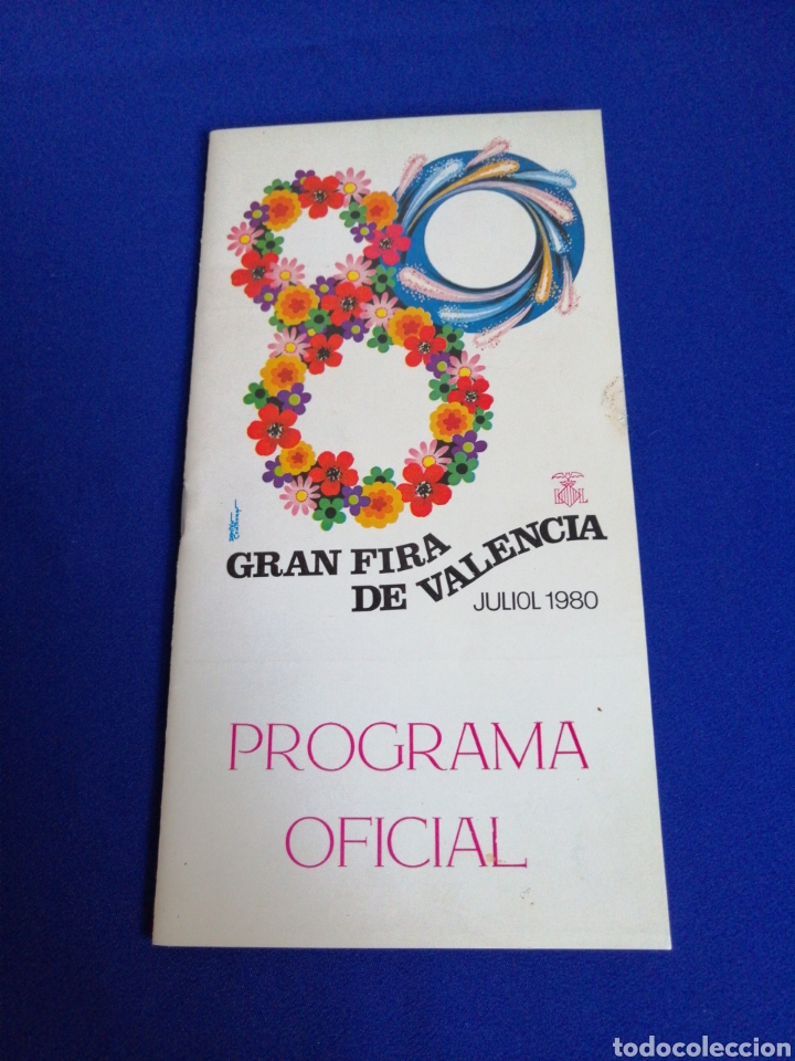 Cat&aacute;logos publicitarios: PROGRAMA OFICIAL FERIA DE VALENCIA 1980 - Foto 1