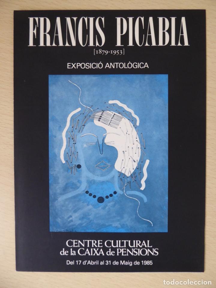 Catalogues publicitaires: Guia exposici&oacute;n Francis Picabia, exposici&oacute;n antol&oacute;gica -D&iacute;ptico -Centro cultural Caixa Pensions 1985