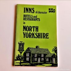 Catálogos publicitarios: GUIA HOTELS AND RESTAURANTS IN NORTH YORKSHIRE - 12 X 19.CM