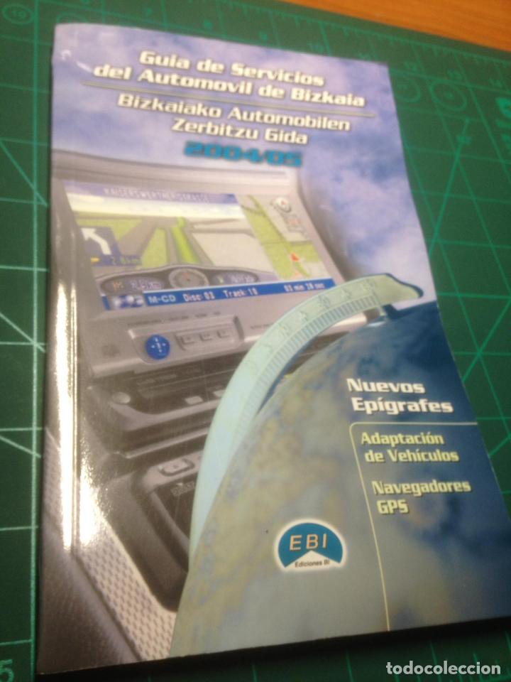Cat&aacute;logos publicitarios: GUIA DE SERVICIOS DE AUTOMOVILES DE BIZKAIA 2004-05 BIZKAIAKO AUTOMOBILEN SERBITZEN GIDA