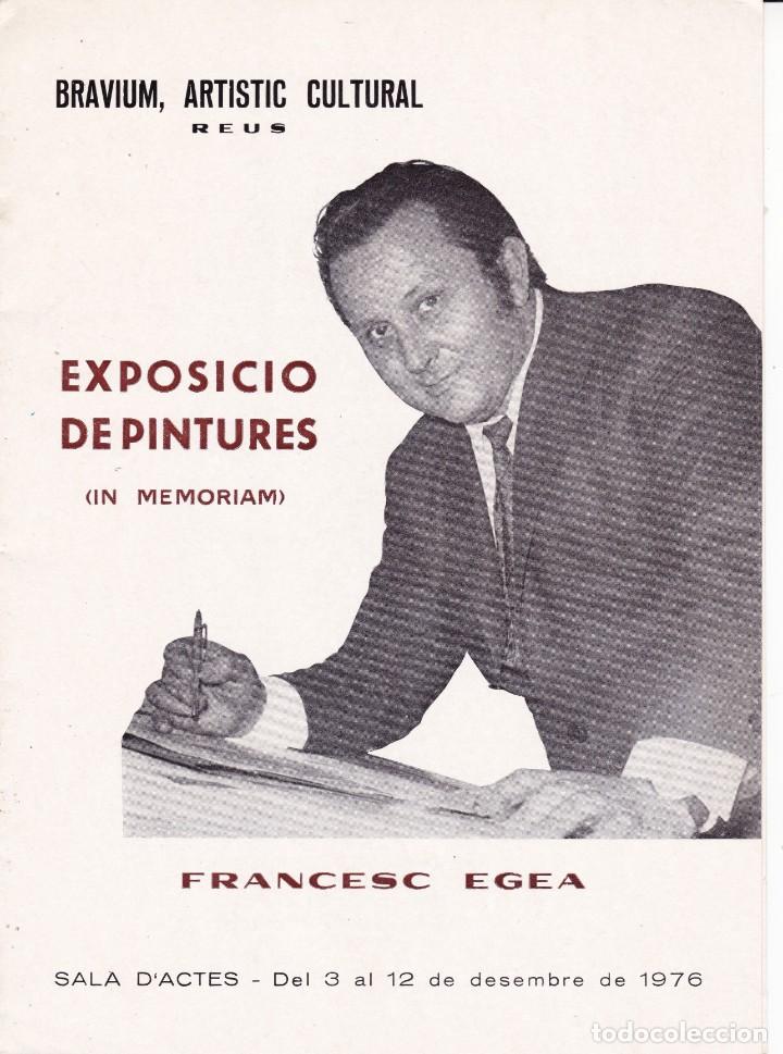 Cat&aacute;logos publicitarios: folleto exposici&oacute;n Bravium Reus a Francesc Egea 1976