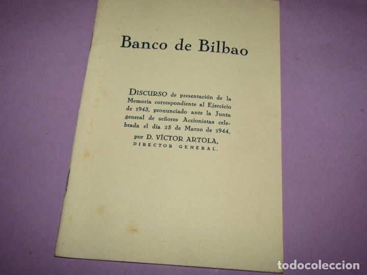 Cat&aacute;logos publicit&aacute;rios: Antiguo Discurso de D. V&iacute;ctor Artola de la Memoria del BANCO DE BILBAO - Ejercicio del A&ntilde;o 1944