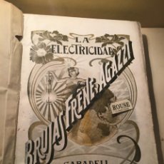 Catálogos publicitarios: SABADELL - ANTIGUO CATALOGO 1906 LA ELECTRICIDAD - BRUJAS FRÉNE Y AGAZZI MUY ILUSTRADO IMPR. ELZEV