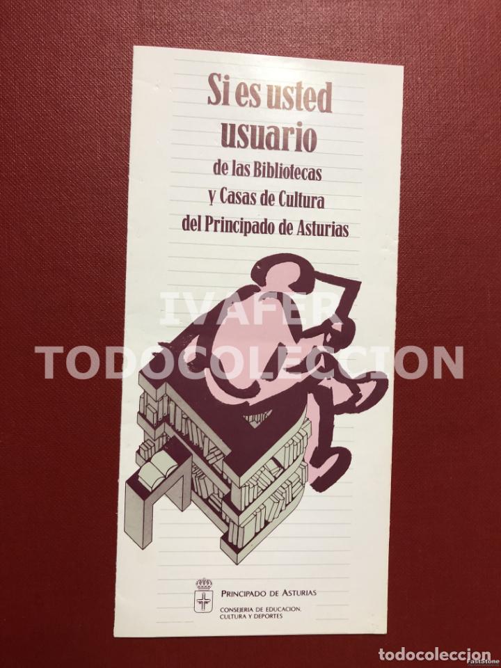 Catalogues publicitaires: FOLLETO NORMAS UTILIZACION PARA USUARIOS DE BIBLIOTECAS Y CASAS DE CULTURA, PRINCIPADO DE ASTURIAS