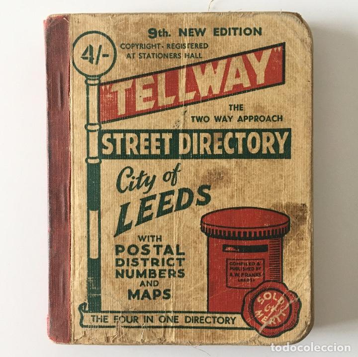 Cat&aacute;logos publicitarios: LIBRO GU&Iacute;A CITY OF LEEDS - TELLWAY STREET DIRECTORY - 9 EDITION - 1956