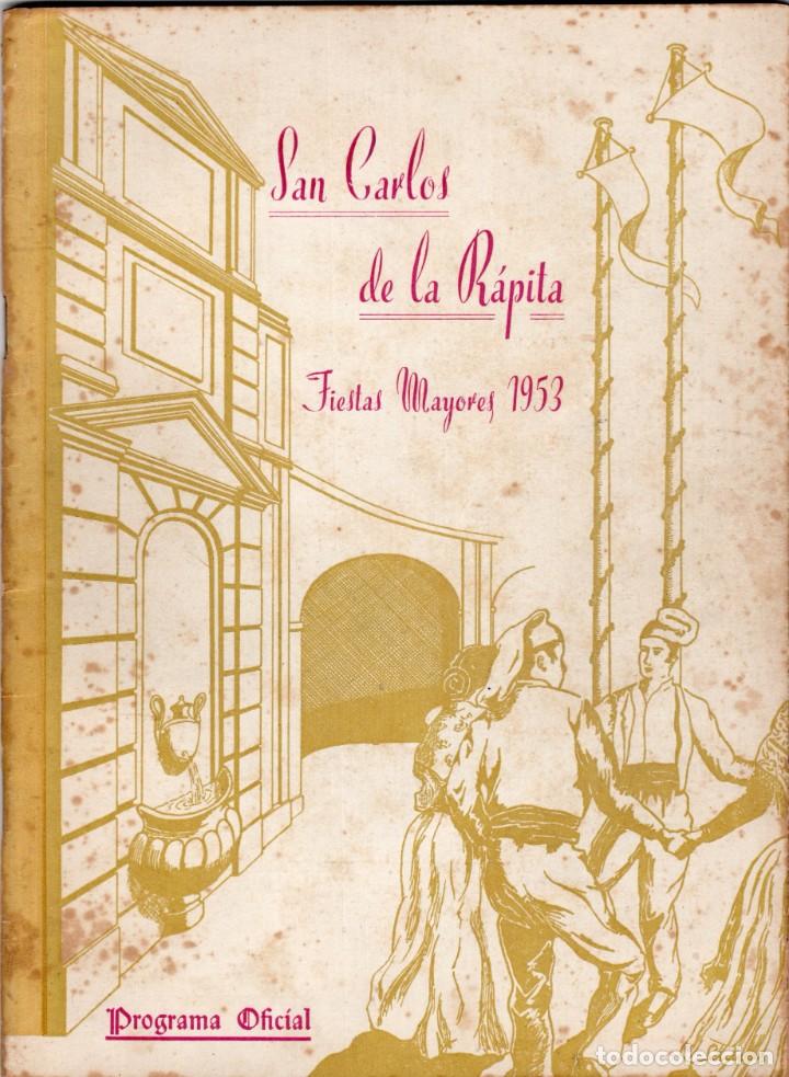 Werbekataloge: san Carlos de la R&aacute;pita. Fiestas Mayores 1953