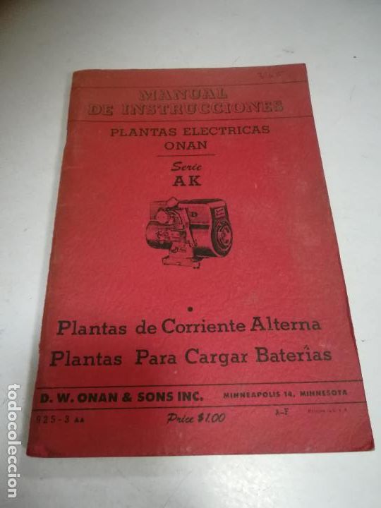 Cat&aacute;logos publicit&aacute;rios: MANUAL DE INSTRUCCIONES D.W.ONAN & SONS INC. PLANTAS ELECTRICAS ONAN. SERIE AK. VER FOTOS
