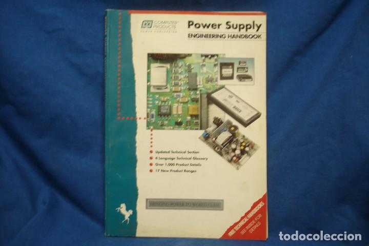 Cat&aacute;logos publicit&aacute;rios: CAT&Aacute;LOGO COMPUTER PRODUCTS - POWER SUPPLY - ENGINEERING HANDBOOK - A&Ntilde;O 1990