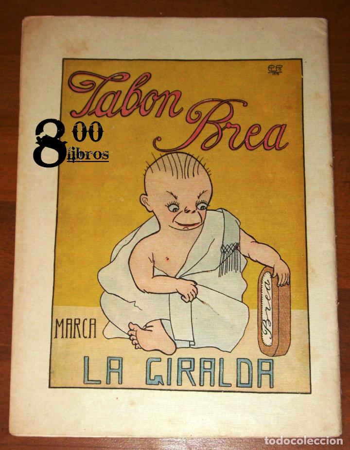 Cat&aacute;logos publicitarios: ANUNCIO - HOJA - PUBLICIDAD. JAB&Oacute;N BREA LA GIRALDA ; Lea vd. ABC. Doble cara. - Blanco y Negro, 1918