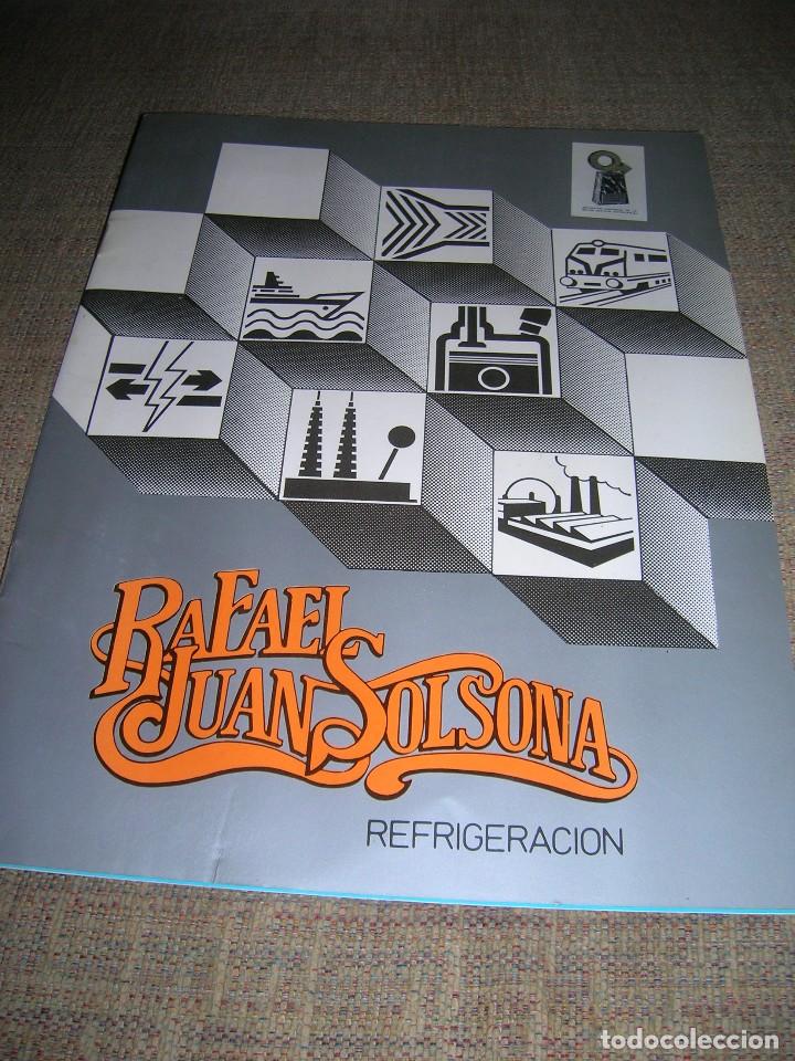 Advertising Catalogs: Cat&aacute;logo Rafael Juan Solsona, refrigeraci&oacute;n. Radiadores, ventiladores termohidr&aacute;ulicos. A&ntilde;os 80.
