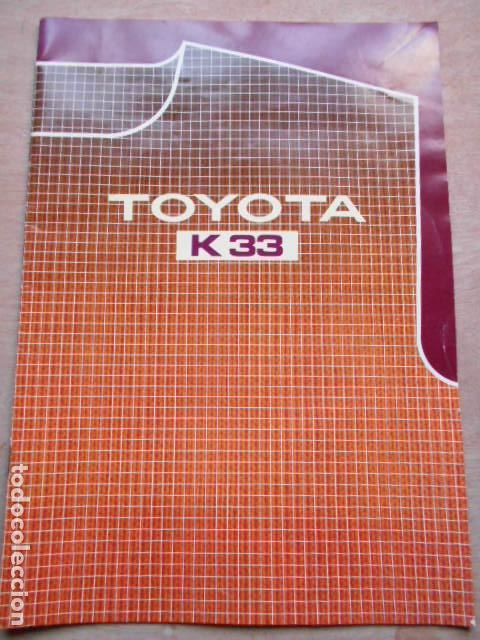 Cat&aacute;logos publicitarios: TOYOTA K 33 MAQUINA DE PUNTO MANUAL