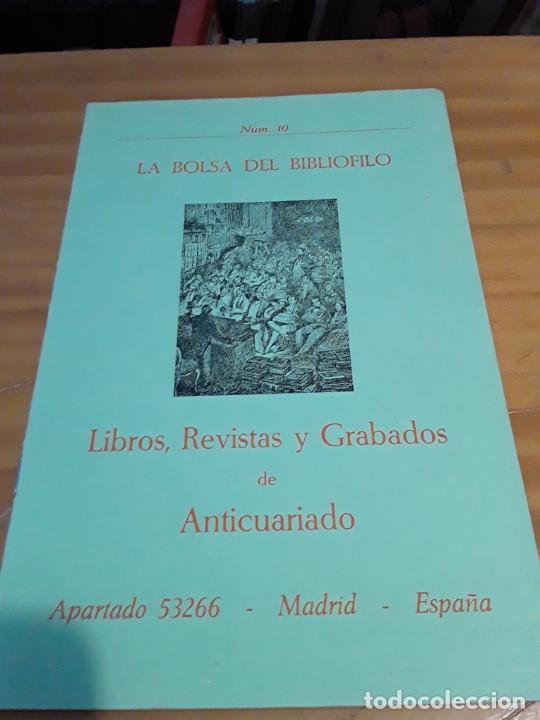 Werbekataloge: LA BOLSA DEL BIBLIOFILO.NUM.10.LIBROS,REVISTAS Y GRABADOS DE ANTICUARIO.