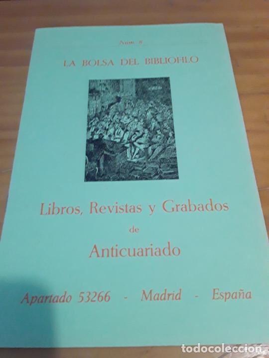 Advertising Catalogs: LA BOLSA DEL BIBLIOFILO.NUM.8.LIBROS,REVISTAS Y GRABADOS DE ANTICUARIO.
