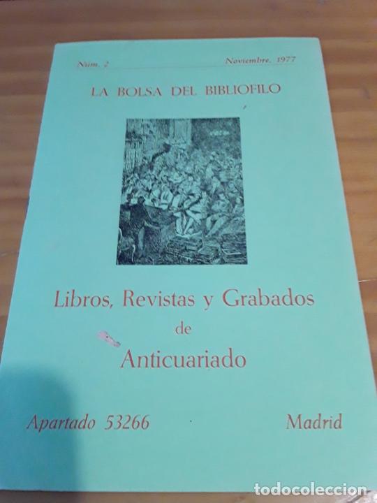 Advertising Catalogs: LA BOLSA DEL BIBLIOFILO.NUM.2.LIBROS,REVISTAS Y GRABADOS DE ANTICUARIO.NOVIEMBRE 1977.