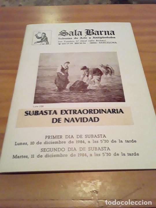 Werbekataloge: SALA BARNA.SUBASTAS DE ARTE Y ANTIGUEDADES.SUBASTA EXTRAORDINARIA DE NAVIDAD..DICIEMBRRE 1984.