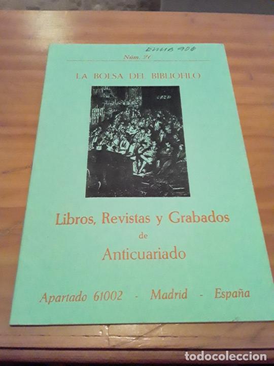 Catalogues publicitaires: LA BOLSA DEL BIBLIOFILO.NUM.20.LIBROS,REVISTAS Y GRABADOS DE ANTICUARIO.