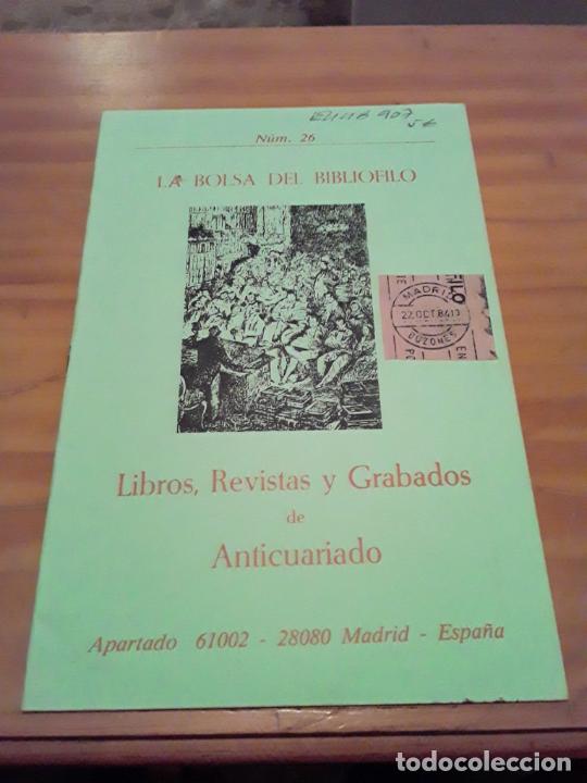 Catalogues publicitaires: LA BOLSA DEL BIBLIOFILO.NUM.26.LIBROS,REVISTAS Y GRABADOS DE ANTICUARIO.