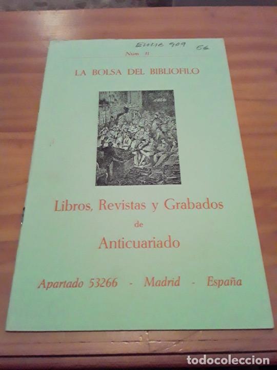 Catalogues publicitaires: LA BOLSA DEL BIBLIOFILO.NUM.11.LIBROS,REVISTAS Y GRABADOS DE ANTICUARIO.