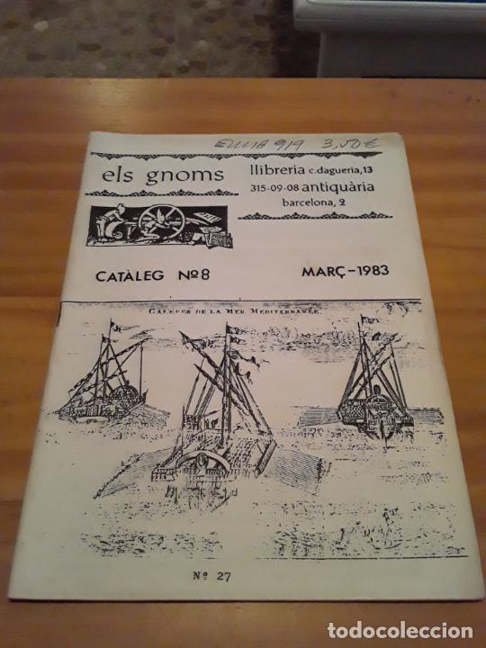Catalogues publicitaires: ELS GNOMS.LLIBRERIA ANTIQUARIA.CATALEG N.8.MARC- 1983.