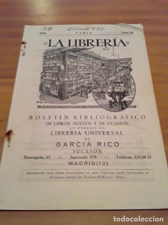 Catalogues publicitaires: LA LIBRERIA.BOLETIN BIBLIOGRAFICO.LIBRERIA UNIVERSAL DE GARCIA RICO SUCESOR.N.45.DIC.1968.