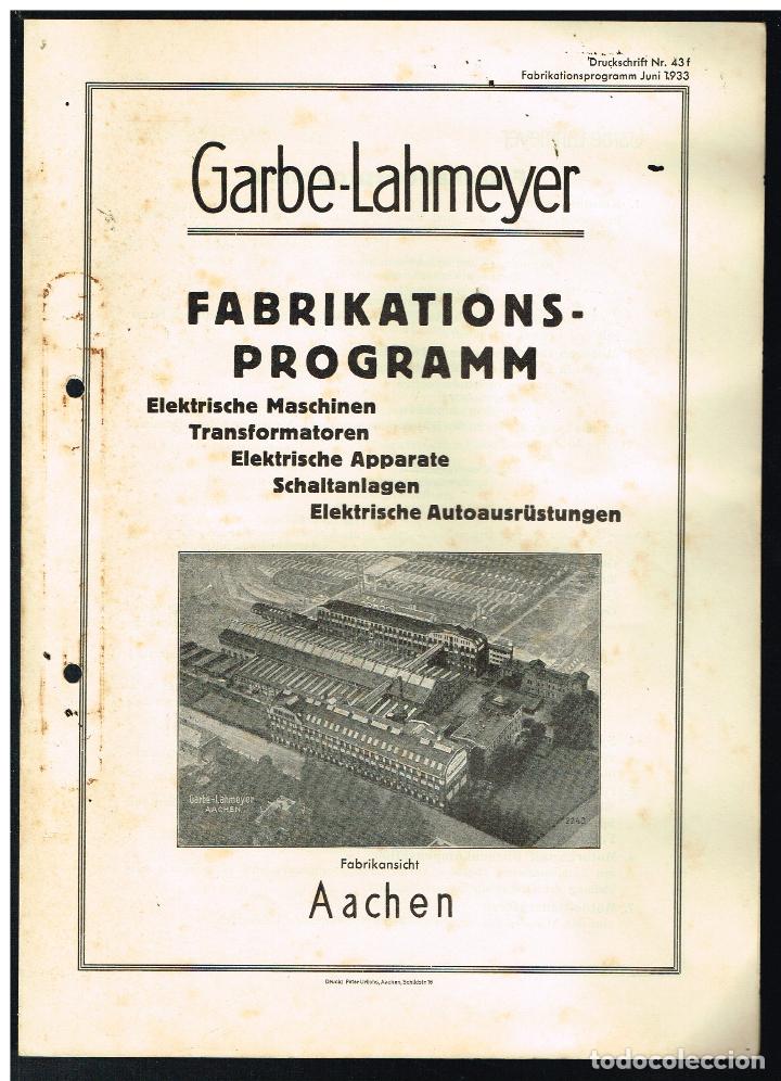 Cat&aacute;logos publicitarios: GARBE, LAHMEYER - FABRIKATIONS PROGRAMM - JUNI 1933 - EN ALEMAN - Foto 1