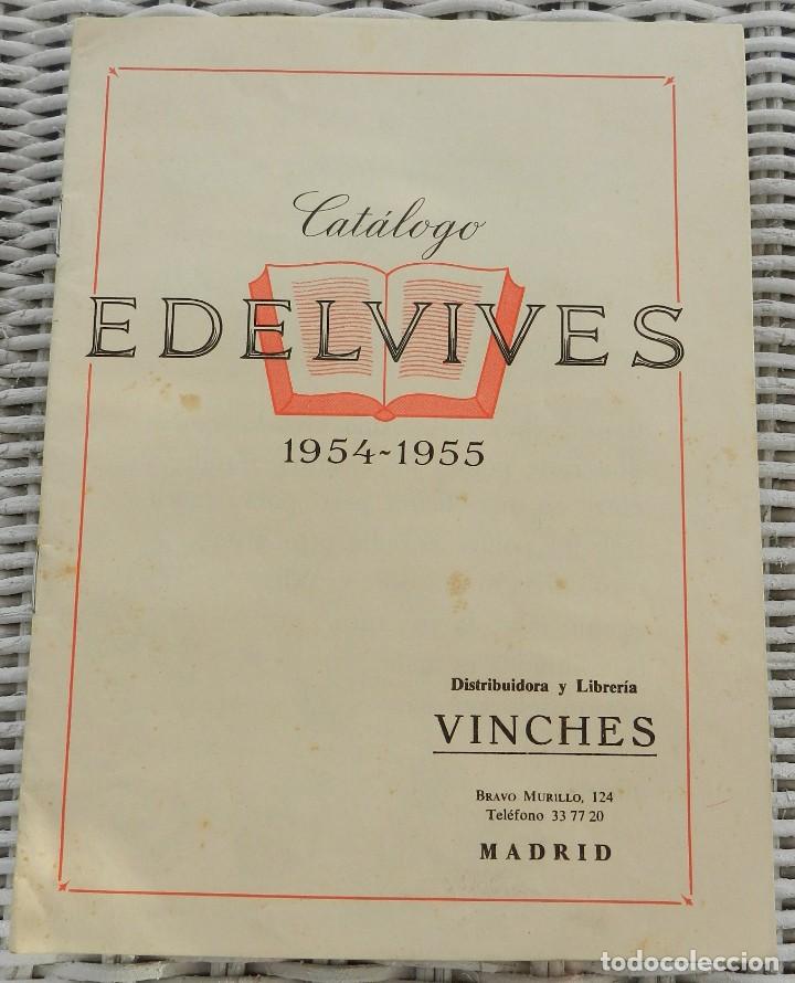 Cat&aacute;logos publicitarios: CATALOGO EDELVIVES 1954-54, MADRID, TIENE 18 PAG, MIDE 20 X 15 CMS.