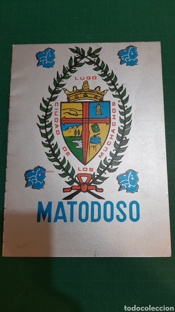 Werbekataloge: CIUDAD DE LOS MUCHACHOS LUGO.MATODOSO 22 p&aacute;ginas EDITADO ALVARELLOS