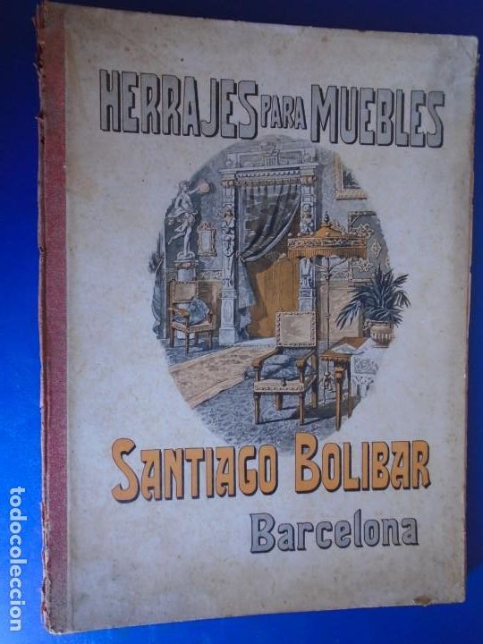 Cat&aacute;logos publicitarios: (CAT-210904)CATALOGO DE HERRAJES PARA MUEBLES - SANTIAGO BOLIVAR - BARCELONA