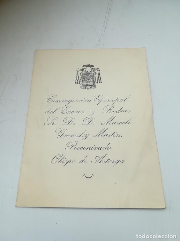 Catalogues publicitaires: CONSAGRACI&Oacute;N EPISCOPAL DE MARCELO GONZ&Aacute;LEZ MART&Iacute;N, OBISPO DE ASTORGA. 1961. VALLADOLID